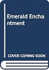 Emerald Enchantment