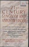 21st Century Synonym and Antonym Finder (21st Century Reference)