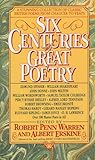 Six Centuries Of Great Poetry A Stunning Collection Of Classic British Poems From Chaucer To Yeats