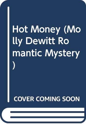 Hot Money / Bayside Deceptions book cover