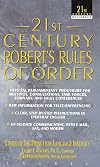 21st Century Robert's Rules of Order (21st Century Reference)