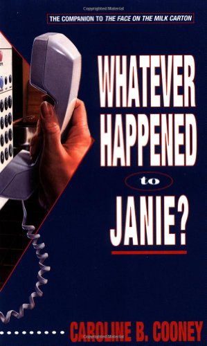 Whatever Happened to Janie? book cover