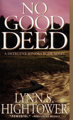 No Good Deed