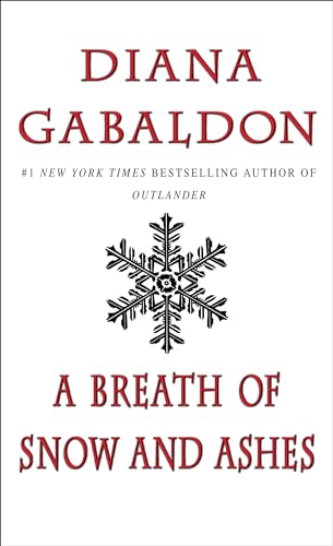 A Breath of Snow and Ashes written by Diana Gabaldon
part of Outlander