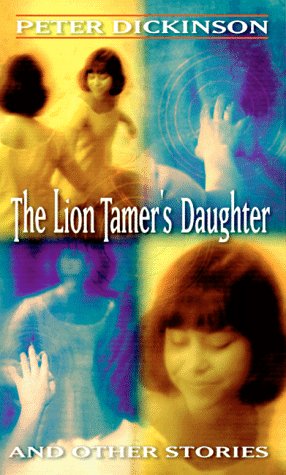 Cover of The Lion Tamer's Daughter and Other Stories