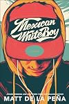 Mexican WhiteBoy