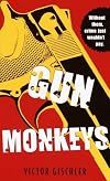 Gun Monkeys