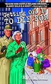 Getting Old is to Die For
