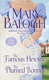 The Famous Heroine [and] The Plumed Bonnet