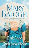 Dark Angel [and] Lord Carew's Bride
