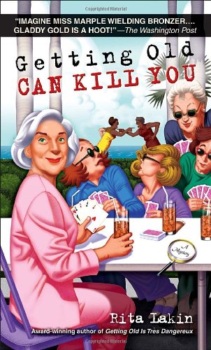 Getting Old Can Kill You book cover