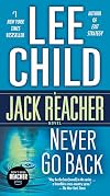 Never Go Back [with bonus novella 'High Heat']
