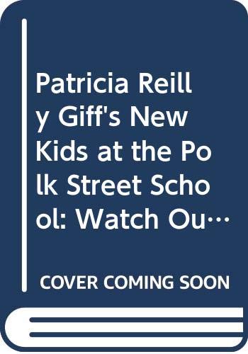 Cover of Patricia Reilly Giff's New Kids at the Polk Street School