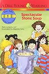 Spectacular Stone Soup (The New Kids of Polk Street School)
