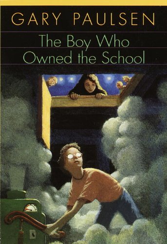 The Boy Who Owned the School book cover