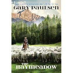 The Haymeadow by Gary Paulsen | LibraryThing