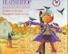 Feathertop: Based on the Tale by Nathaniel Hawthorne
