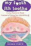 My Tooth Ith Loothe
