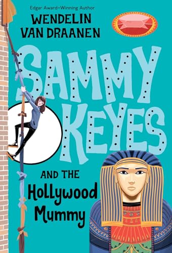 Sammy Keyes and the Hollywood Mummy book cover