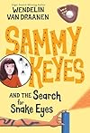 Sammy Keyes and the Search for Snake Eyes