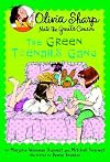 The Green Toenails Gang (Olivia Sharp: Agent for Secrets)