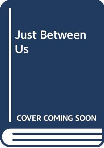 Just Between Us book cover