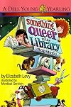 Something Queer at the Library