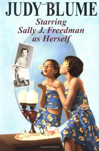 Starring Sally J. Freedman as Herself book cover