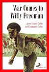 War Comes to Willy Freeman