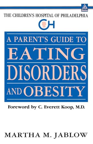 Cover of A parent's guide to eating disorders and obesity