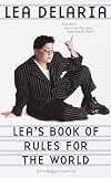 Lea's Book of Rules for the World