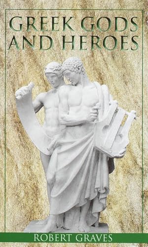 Greek Gods and Heroes book cover