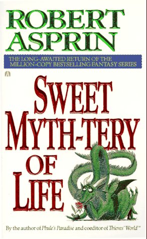 Sweet Myth-tery of Life book cover