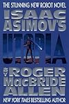 Isaac Asimov's Utopia