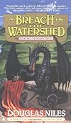 A Breach in the Watershed