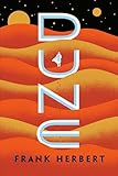 Dune Dune Chronicles Book 1