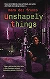 Unshapely Things