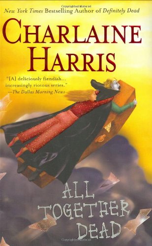 All Together Dead book cover