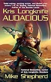 Kris Longknife: Audacious