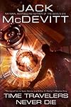Time Travelers Never Die