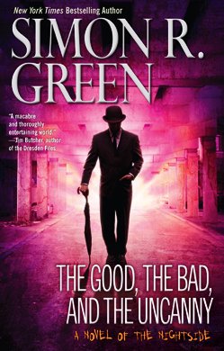 The Good, the Bad, and the Uncanny book cover