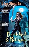 Bewitched & Betrayed