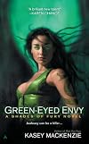 Green Eyed Envy