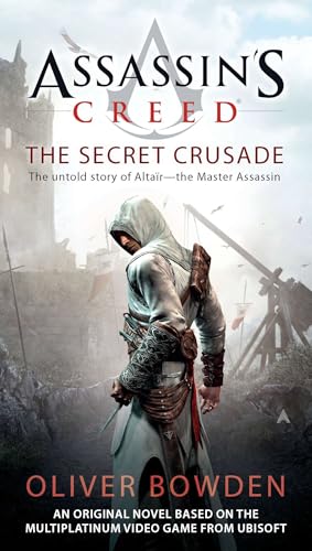 The Secret Crusade (By: Oliver Bowden) cover