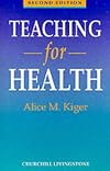 Teaching for health