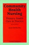 Community health nursing : primary health care in practice