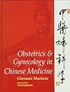 Obstetrics & Gynecology in Chinese Medicine