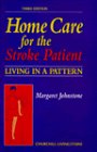 Home Care For The Stroke Patient