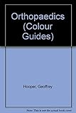 Orthopaedics Colour Guides