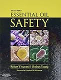 Essential Oil Safety A Guide For Health Care Professionals